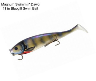 Magnum Swimmin\' Dawg 11 in Bluegill Swim Bait