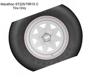 Marathon ST225/75R15 C Tire Only