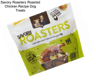 Savory Roasters Roasted Chicken Recipe Dog Treats