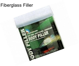 Fiberglass Filler