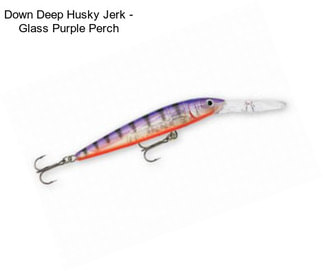 Down Deep Husky Jerk - Glass Purple Perch