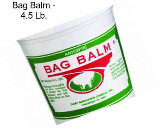 Bag Balm - 4.5 Lb.