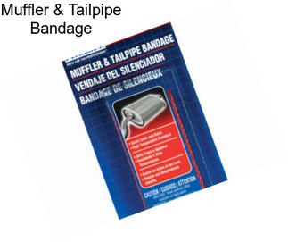 Muffler & Tailpipe Bandage