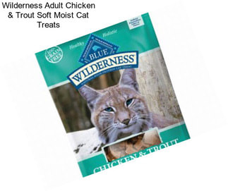 Wilderness Adult Chicken & Trout Soft Moist Cat Treats