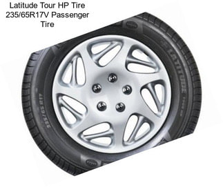Latitude Tour HP Tire 235/65R17V Passenger Tire