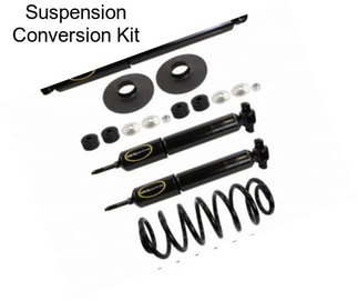 Suspension Conversion Kit