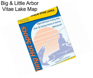 Big & Little Arbor Vitae Lake Map