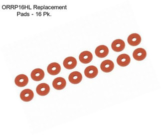 ORRP16HL Replacement Pads - 16 Pk.