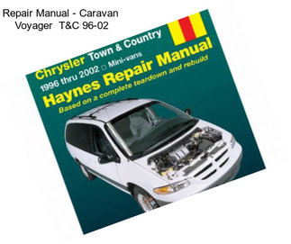 Repair Manual - Caravan  Voyager  T&C 96-02