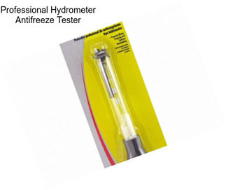 Professional Hydrometer Antifreeze Tester