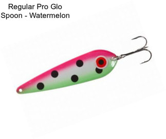 Regular Pro Glo Spoon - Watermelon