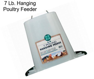 7 Lb. Hanging Poultry Feeder