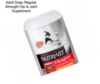 Adult Dogs Regular Strength Hip & Joint Supplement