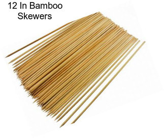 12 In Bamboo Skewers