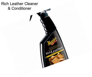 Rich Leather Cleaner & Conditioner