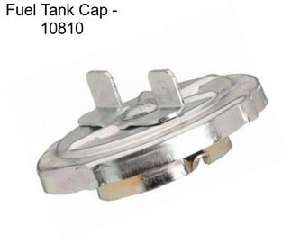 Fuel Tank Cap - 10810