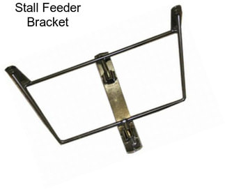 Stall Feeder Bracket