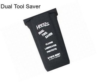 Dual Tool Saver