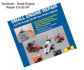 Techbook - Small Engine Repair 5.5-20 HP