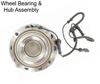 Wheel Bearing & Hub Assembly