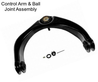 Control Arm & Ball Joint Assembly