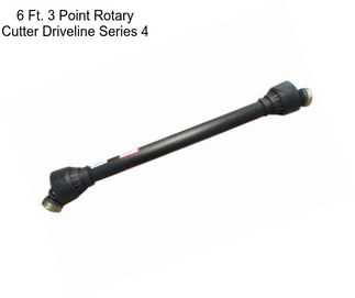 6 Ft. 3 Point Rotary Cutter Driveline Series 4