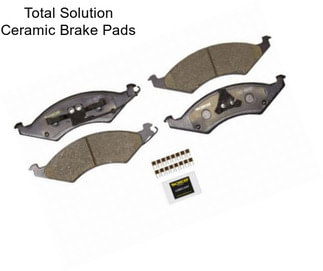 Total Solution Ceramic Brake Pads