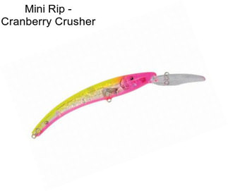 Mini Rip - Cranberry Crusher