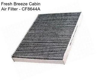 Fresh Breeze Cabin Air Filter - CF8644A
