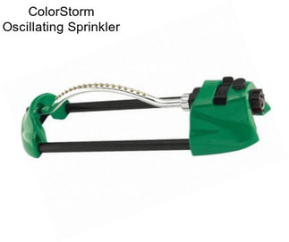 ColorStorm Oscillating Sprinkler