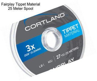 Fairplay Tippet Material 25 Meter Spool