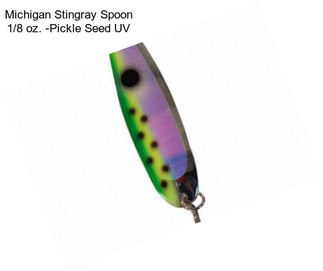 Michigan Stingray Spoon 1/8 oz. -Pickle Seed UV