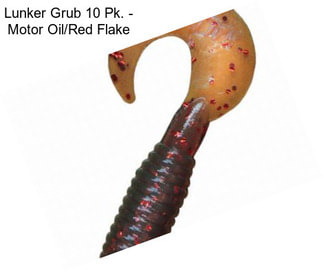 Lunker Grub 10 Pk. - Motor Oil/Red Flake