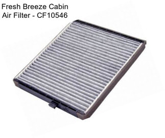 Fresh Breeze Cabin Air Filter - CF10546