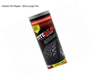 Instant Tire Repair - Extra Large Tire