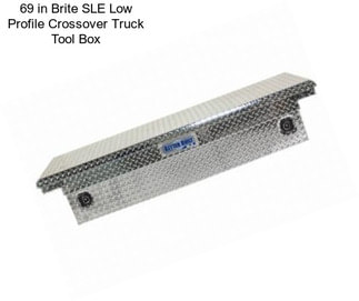 69 in Brite SLE Low Profile Crossover Truck Tool Box