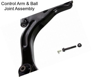 Control Arm & Ball Joint Assembly