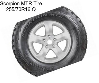 Scorpion MTR Tire 255/70R16 Q