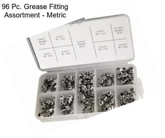 96 Pc. Grease Fitting Assortment - Metric