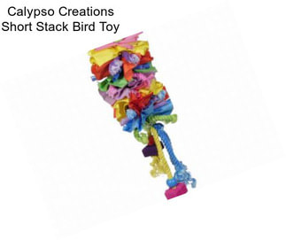 Calypso Creations Short Stack Bird Toy