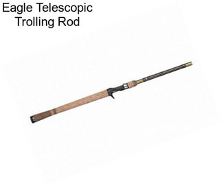 Eagle Telescopic Trolling Rod