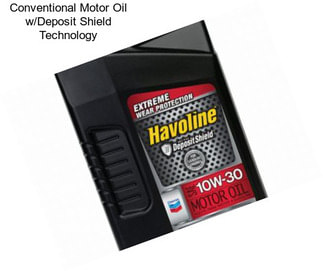 Conventional Motor Oil w/Deposit Shield Technology