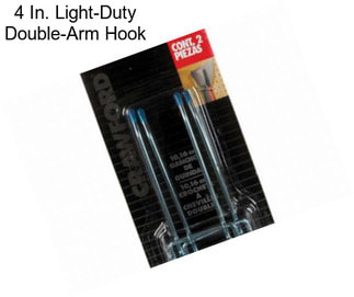 4 In. Light-Duty Double-Arm Hook