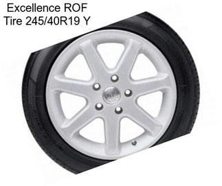 Excellence ROF Tire 245/40R19 Y
