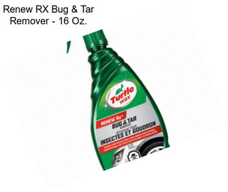 Renew RX Bug & Tar Remover - 16 Oz.