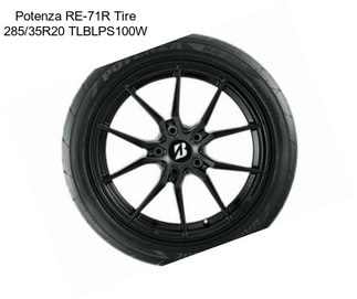 Potenza RE-71R Tire 285/35R20 TLBLPS100W