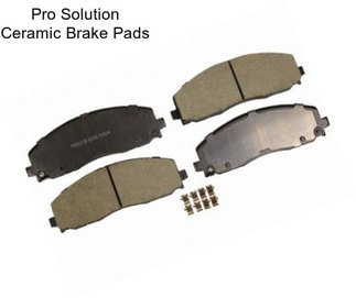 Pro Solution Ceramic Brake Pads