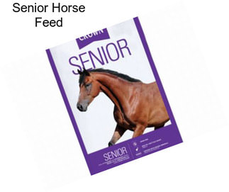 Senior Horse Feed