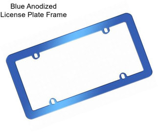 Blue Anodized License Plate Frame