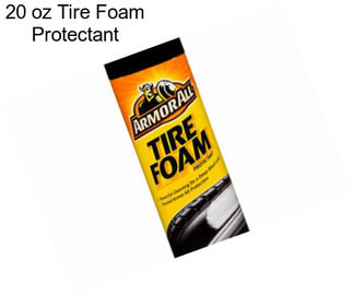 20 oz Tire Foam Protectant